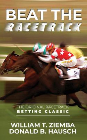 Книга Beat the Racetrack WILLIAM T. ZIEMBA