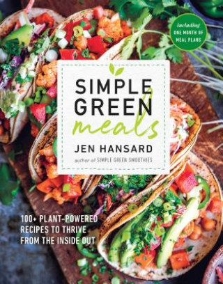 Könyv Simple Green Meals Jen Hansard