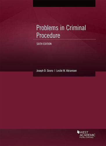 Книга Problems in Criminal Procedure Joseph Grano
