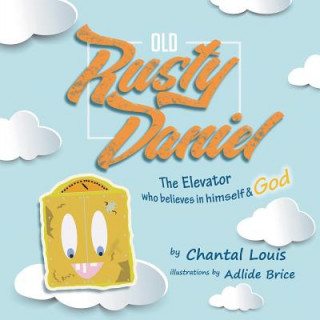Carte Old Rusty Daniel CHANTAL LOUIS