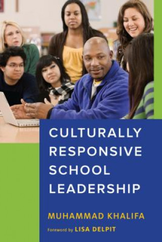 Kniha Culturally Responsive School Leadership Muhammad Khalifa