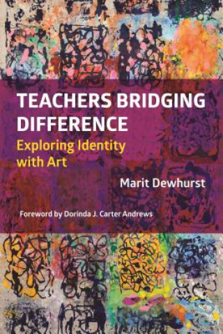 Book Teachers Bridging Difference Marit Dewhurst