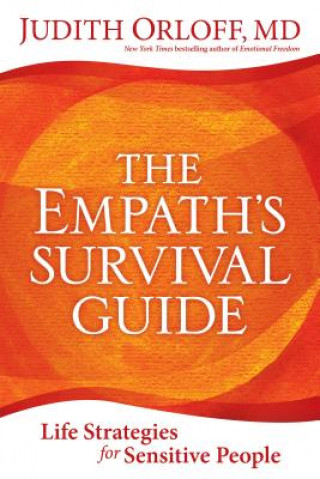 Książka Empath's Survival Guide,The Judith Orloff
