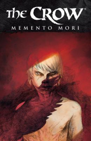 Carte Crow: Memento Mori Roberto Recchioni