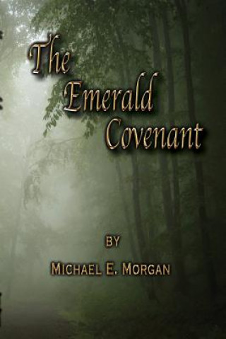 Książka Emerald Covenant MICHAEL E. MORGAN