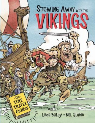 Könyv Stowing Away With The Vikings Linda Bailey