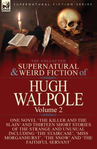 Kniha Collected Supernatural and Weird Fiction of Hugh Walpole-Volume 2 HUGH WALPOLE