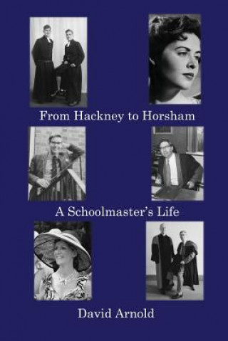 Libro From Hackney to Horsham David Arnold