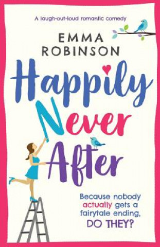 Kniha Happily Never After EMMA ROBINSON