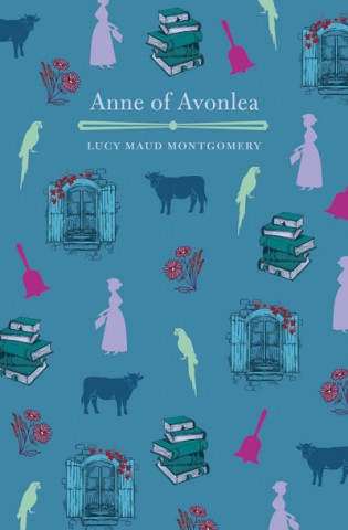 Carte Anne of Avonlea L M Montgomery