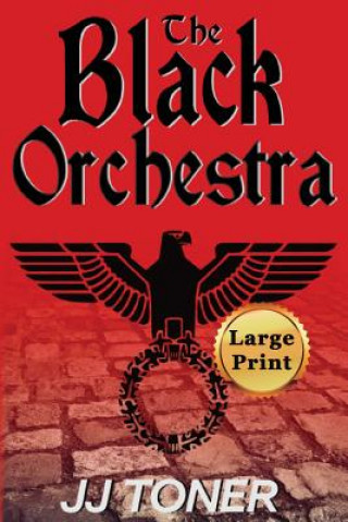 Book Black Orchestra JJ TONER