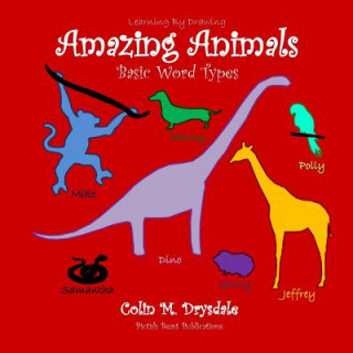 Knjiga Learning By Drawing Amazing Animals Colin M. Drysdale