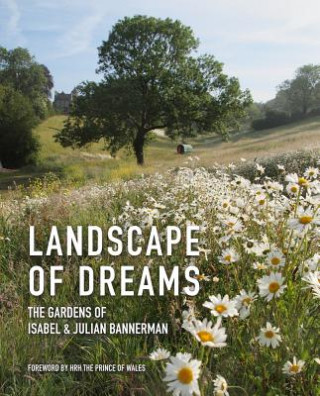 Kniha Landscape of Dreams Isabel & Julian Bannerman