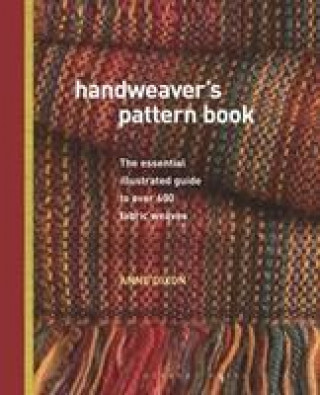 Knjiga Handweaver's Pattern Book Anne Dixon