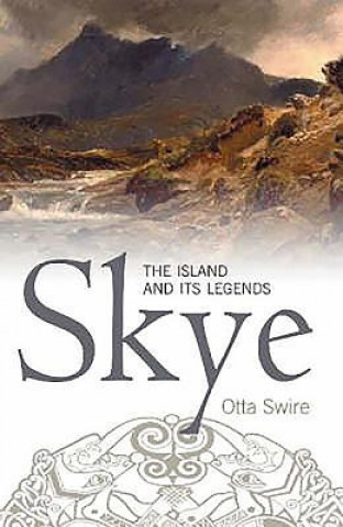 Kniha Skye Otta F. Swire