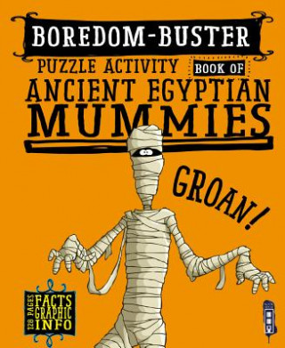 Książka Boredom Buster Puzzle Activity Book of Ancient Egyptian Mummies Salariya