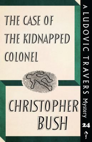 Carte Case of the Kidnapped Colonel Christopher Bush
