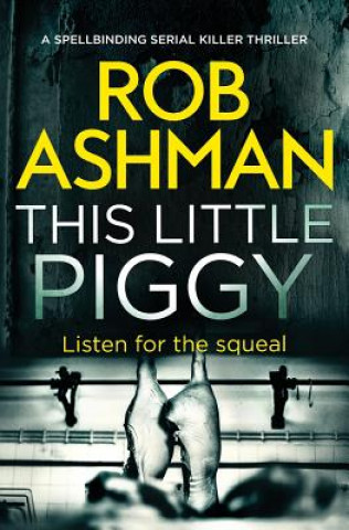 Kniha This Little Piggy Rob Ashman