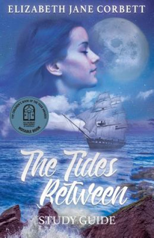 Kniha Tides Between ELIZABETH J CORBETT