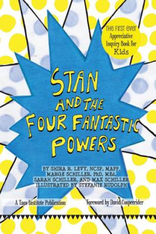 Książka Stan and The Four Fantastic Powers SHIRA LEVY