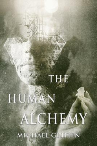 Carte Human Alchemy MICHAEL GRIFFIN