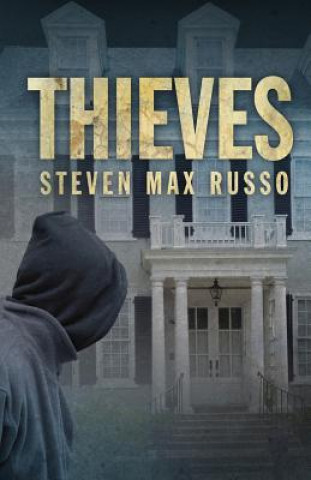 Kniha Thieves STEVEN MAX RUSSO