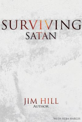 Livre Surviving Satan JIM HILL