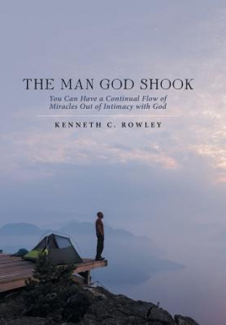 Kniha Man God Shook KENNETH C. ROWLEY