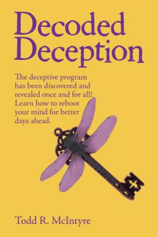 Knjiga Decoded Deception TODD R. MCINTYRE