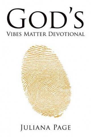 Книга God'S Vibes Matter Devotional Juliana Page