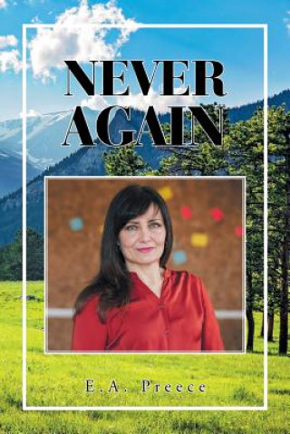 Knjiga Never Again E.A. PREECE