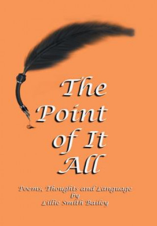Carte Point of It All Lillie Smith Bailey