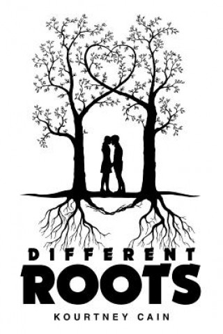 Knjiga Different Roots KOURTNEY CAIN