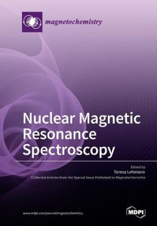 Kniha Nuclear Magnetic Resonance Spectroscopy TERESA LEHMANN