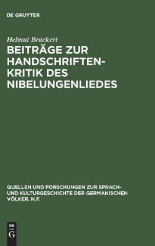 Kniha Beitrage Zur Handschriftenkritik Des Nibelungenliedes HELMUT BRACKERT