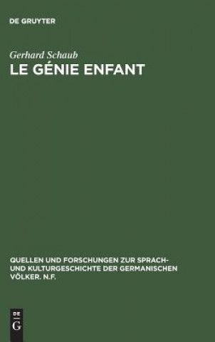 Könyv Le genie enfant GERHARD SCHAUB