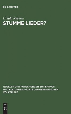 Kniha Stumme Lieder? URSULA REGENER