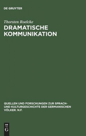 Книга Dramatische Kommunikation THORSTEN ROELCKE