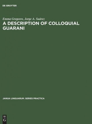 Carte description of colloquial Guarani Emma Gregores