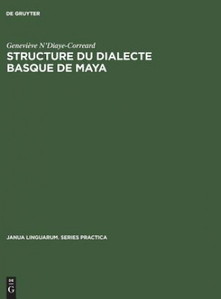 Book Structure du dialecte basque de Maya GE N'DIAYE-CORREARD