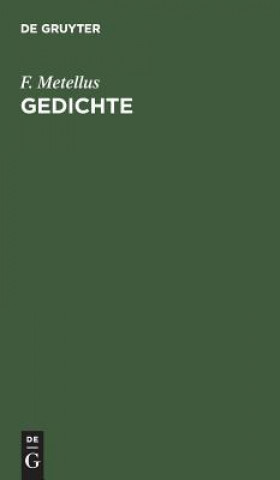 Libro Gedichte F. METELLUS