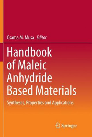 Könyv Handbook of Maleic Anhydride Based Materials OSAMA M. MUSA