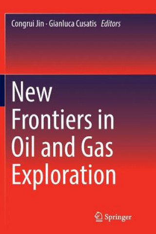 Buch New Frontiers in Oil and Gas Exploration CONGRUI JIN