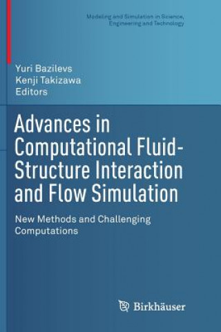 Boek Advances in Computational Fluid-Structure Interaction and Flow Simulation YURI BAZILEVS