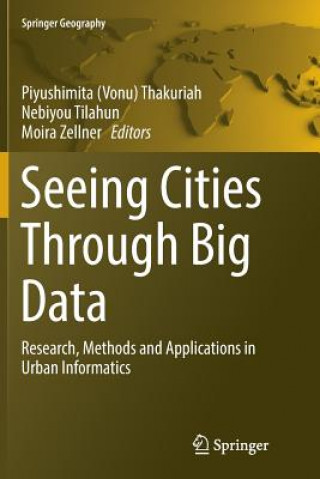 Könyv Seeing Cities Through Big Data PIYUSHIMI THAKURIAH