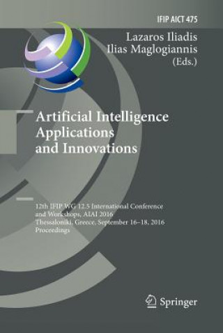 Carte Artificial Intelligence Applications and Innovations LAZAROS ILIADIS
