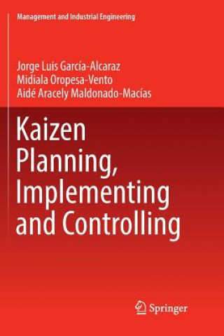 Βιβλίο Kaizen Planning, Implementing and Controlling JORG GARC A-ALCARAZ