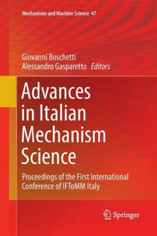 Kniha Advances in Italian Mechanism Science GIOVANNI BOSCHETTI