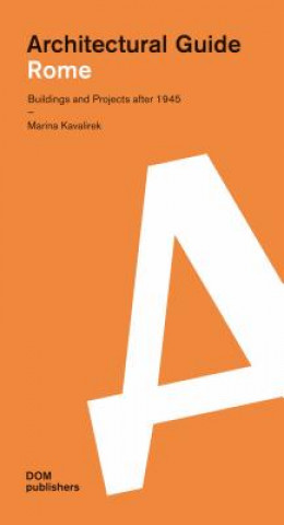 Kniha Rome: Architectural Guide Marina Kavalirek