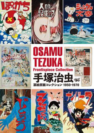 Kniha Osamu Tezuka Frontispiece Collection 1950-1970 Osamu Tezuka